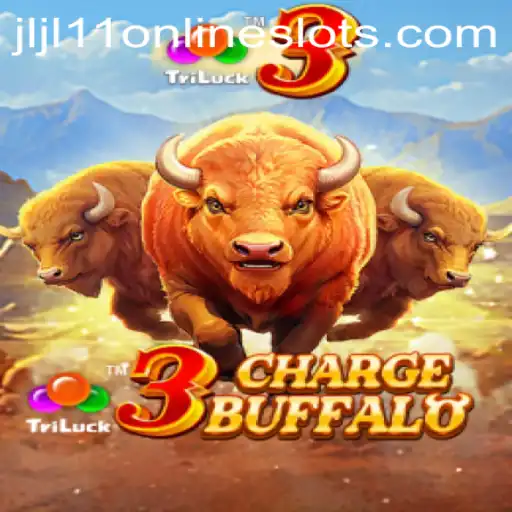 Unleashing the Thrills of 3ChargeBuffalo: An Exciting Journey with Jljl11
